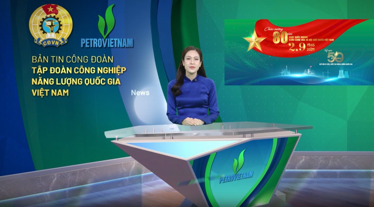 Bản tin Công đoàn số tháng 8/2025